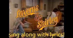 Laverne & Shirley theme song - lyrics on screen