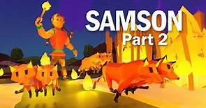 SAMSON Part 2: Foxes and Fire 🔥 | Animated Bible Stories | Bibtoons GO