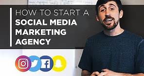 How to Start a Social Media Marketing Agency in 2021 (COMPLETE GUIDE)