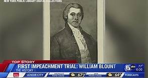 First Impeachment Trial: William Blount