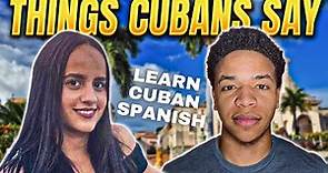 How to Speak Spanish Like a CUBAN 🇨🇺