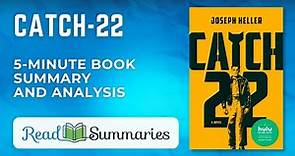 "Catch-22" Explained: Quick Summary and Analysis | Joseph Heller