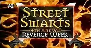 Street Smarts Revenge Week Episode
