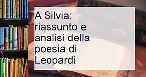A Silvia: riassunto e analisi della poesia di Leopardi