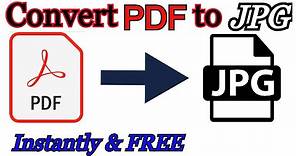 How To Convert PDF to JPG - FREE | Convert any PDF File to Image File