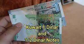 Kuwaiti 1 Dinar and 1/2 Dinar Notes - Kuwait Dinar Rate - Kuwait Dinar Value - in Indian Rupees