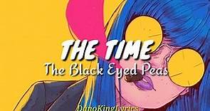 The Time; The Black Eyed Peas [Letra Español]