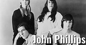 The Scandalous Life of John Phillips, Co-Founder of 'The Mamas and the Papas'