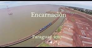 Ciudad de Encarnación - Paraguay 2017