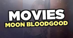 Best Moon Bloodgood movies