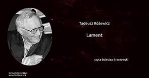 Tadeusz Różewicz - Lament