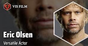 Eric Christian Olsen: From Brotherly Bonds to Hollywood Stardom | Actors & Actresses Biography