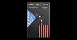[FULL AUDIOBOOK] America Against America by Wang Huning pt. 03/11