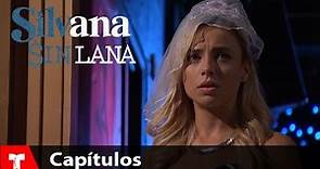 Silvana Sin Lana | Capítulo 86 | Telemundo