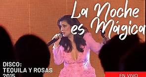 Karina - La Noche es Mágica (en vivo) | Mata de Coco | Disco Tequila y Rosas | 2015