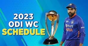 2023 ODI WC schedule: India vs Pakistan on Oct 15, Ahmedabad to host final