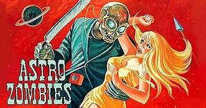 Astro Zombies - 1968 Movie Trailer | Space Cult Zombie Horror Film