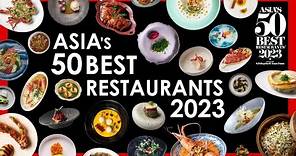 Discover Asia's 50 Best Restaurants 2023