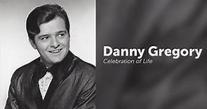 Daniel Gregory • Celebration of Life