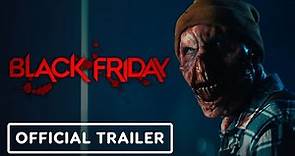 Black Friday - Official Trailer (2021) Bruce Campbell, Devon Sawa
