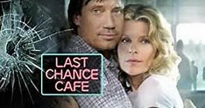 Last Chance Cafe 2006
