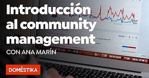 Introducción al community management - Curso online de Ana Marin