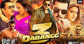 Dabangg 3 Full Movie HD | Salman Khan | Kiccha Sudeep | Sonakshi Sinha | Saiee | Review & Fact HD