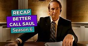 Better Call Saul: Season 6 RECAP