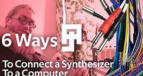 6 Way to Connect Your Synthesizer to a Computer
