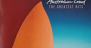 Australian Crawl - The Greatest Hits