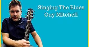 How to play "Singing the Blues" by Guy Mitchell on acoustic guitar