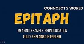 What Does epitaph Means || Meanings And Definitions With epitaph in ENGLISH