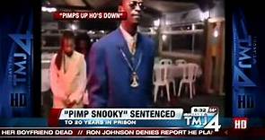 "Pimp Snooky" to spend decades in prison