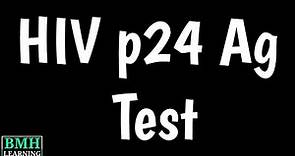 HIV P24 Ag Ab Test | p24 Antigen Test | Test For HIV | 4th Generation HIV Test |