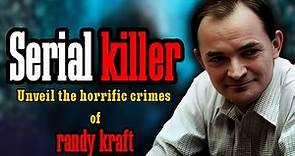 Unveil The Horrific Crimes Of Serial Killer Randy Kraft