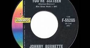 1960 HITS ARCHIVE: You’re Sixteen - Johnny Burnette