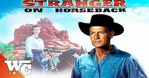 Stranger On Horseback | Full Movie | Classic Western In Color | Joel McCrea, Kevin McCarthy | WC