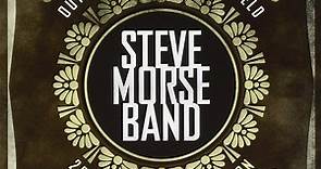 Steve Morse Band - Out Standing In Their Field