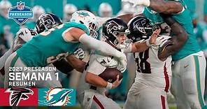 Atlanta Falcons vs. Miami Dolphins | Pretemporada NFL 2023 | Resumen Highlights | 11 Ago, 23