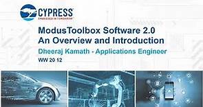 Session 1: Introduction to ModusToolbox 2.x