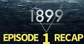 1899 Season 1 Episode 1 The Ship Recap.