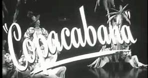1947 Copacabana - Movie Trailer