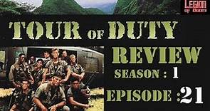 TOUR OF DUTY : S01E21 'The Hill' ( Joshua D. Maurer ) TV Episode Review