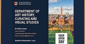 Art History, Curating and Visual Studies | Undergraduate Open Day | University of Birmingham