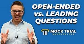 What Are Open-Ended Questions and Leading Questions? Differences in Open-Ended vs. Leading Questions