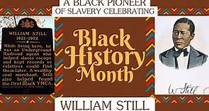 "Unveiling William Still: The Unsung Hero of the Underground Railroad"