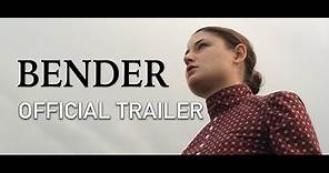 Bender Official Trailer