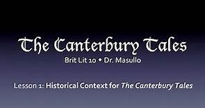 Chaucer, Lesson 1: Historical Context for the Canterbury Tales