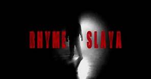 Rhyme Slaya Teaser Trailer