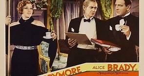 Should Ladies Behave 1933 with Lionel Barrymore, Alice Brady, Conway Tearle, Katharine Alexander and Mary Carlisle